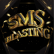 SMS Blasting